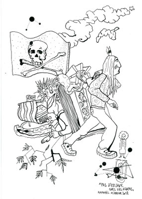 Pas D'Esclaves Chez Les Pirates 29,7 x 21cm R.K. 2012