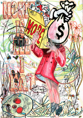 Money Is All I Eat 99 x 68cm R.K. 2012