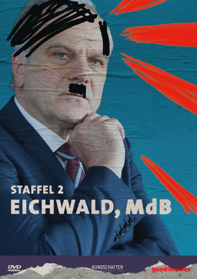 Eichwald, MdB - Staffel 2, Serie