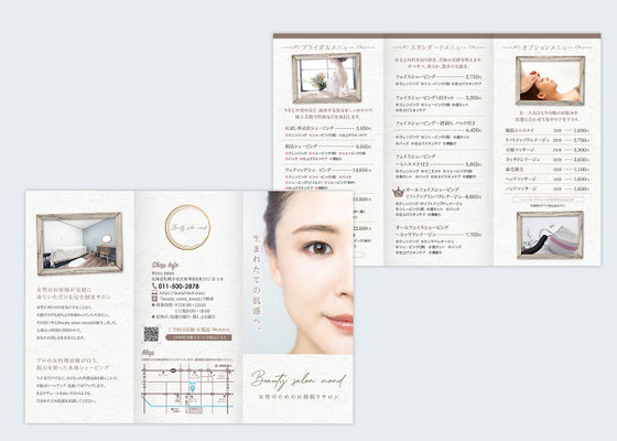 Beauty salon mond様 … 女性向け顔剃りのメニュー。化粧品のリーフレットのような高級感、清潔感、おしゃれ感が出るようデザイン。 得られる美容効果のコピーもご提案させていただきました。　　　　　　