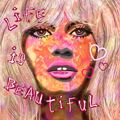 Brigitte, Life is beautiful