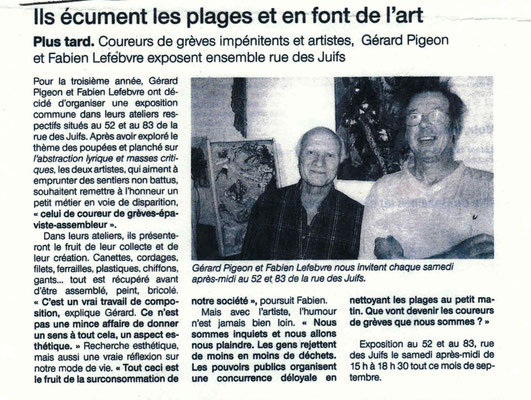 Ils écument les plages et en font de l'art » (Ouest france, août 2008)