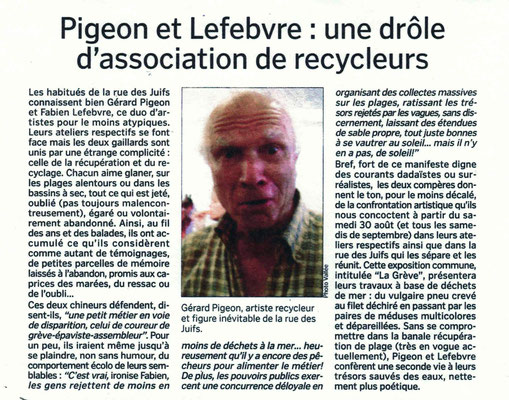 « Pigeon et Lefebvre, une drôle d'association de recycleurs » (La Manche libre, août 2008)