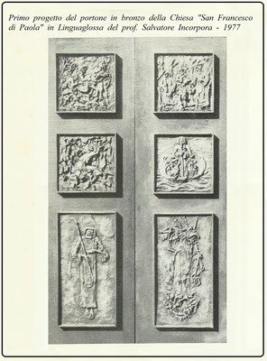 Primo progetto del portone in bronzo della Chiesa "S. Francesco di Paola" in Linguaglossa del prof. S. Incorpora - 1977
