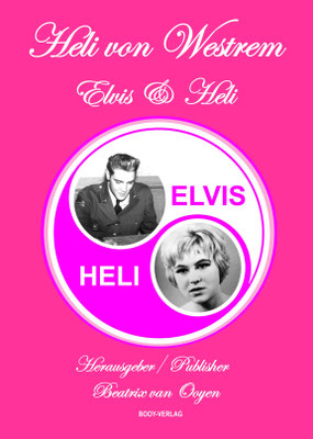 NEU: 3. Auflage ab dem 1. Mai 2025 von ELVIS & HELI nach Angriffen auf eine Journalistin während des Besuches von Priscilla in Bad Nauheim