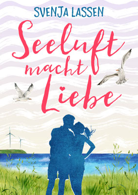 Seeluft macht Liebe: Als E-Book, Taschenbuch und Hörbuch bei Amazon erhältlich!