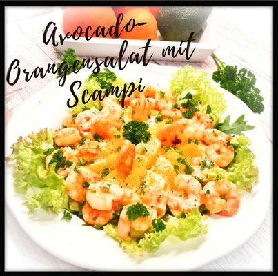 Avocado-Orangensalat mit Scampi