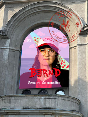 "Bernd", Kinoplakat im Film/ Poster for the movie; Bernd - Operation Germanenkind; Prod.: Von Anfang Anders Filmproduktion & Maria Korn