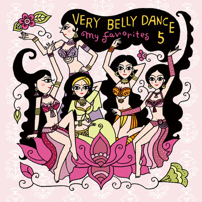 CDジャケット「Very Belly Dance 5」イラスト (アオラ・コーポレション販売）2010