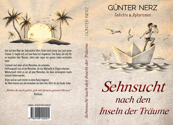 Buchumschlagsgestaltung " Sehnsucht nach den Inseln der Träume - Gedichte und Aphorismen" von Günter Nerz