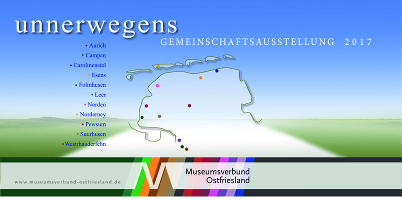 Gestaltung Drucksachen, Gemeinschaftsausstellung 2017, Museumsverbund Ostfriesland, Aurich
