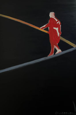 2026 Tightrope Walker oil,canvas 90x60cm price 32000€