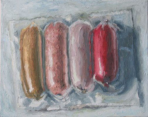 „4 eingeschweisste Würste“, Öl auf Leinwand, 50 x 40 cm, 2007