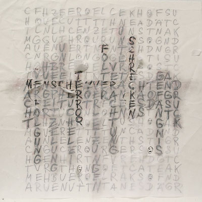 Menschenverachtend, 20 x 20 cm, Mischtechnik auf Papier, Text/Transparentpapier auf Papier, 2011