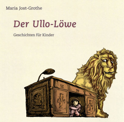 DER ULLO-LÖWE Kinderbuch Umschlag 2012