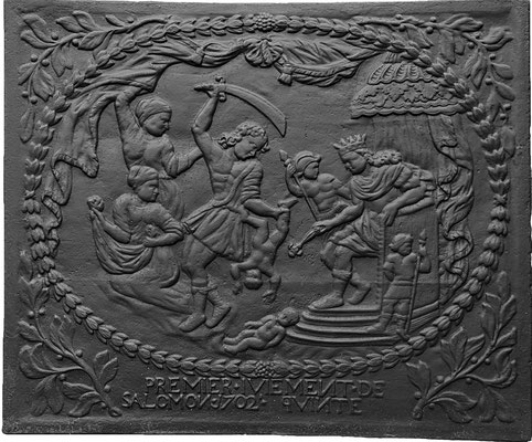 Inv.-Nr. 407   Das Urteil Salomons  Kaminplatte, 107 x 90 cm, Quint, dat. 1702