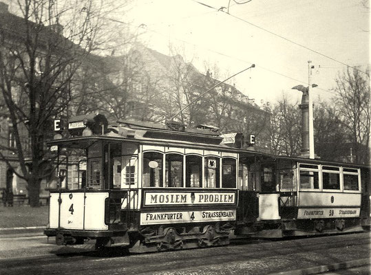 1919: Triebwagen 4 mit Beiwagen 59 der Frankfurter Strassenbahn