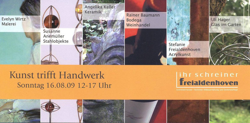 "Kunst trifft Handwerk" 2009 Schreinerei Freialdenhoven