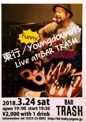 2018 3/23(sat) 0pen19:00 start19:30 ¥2000 with 1drink