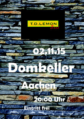 T.D. Lemon Band, Aachen - Plakat Domkeller