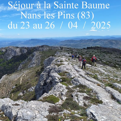 Séjour dans le massif de la Sainte Baume
