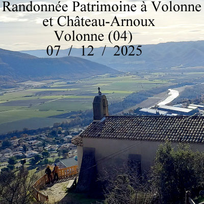 Randonnée Patrimoine à Volonne et Château-Arnoux