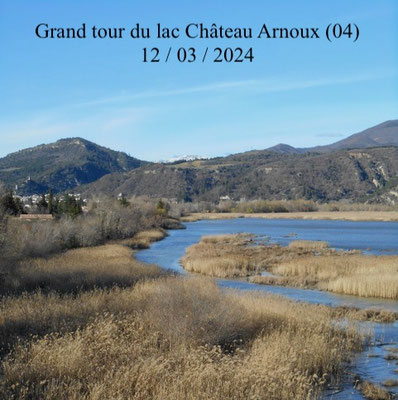 Grand tour du lac Château Arnoux