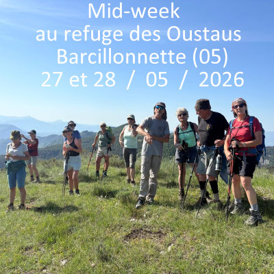 Mid-Week au refuge des Oustaous