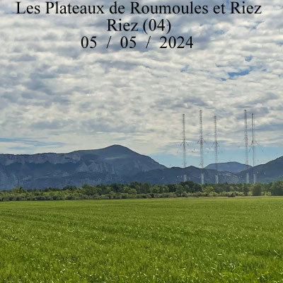 Les antennes de Monte Carlo et les Plateaux de Roumoules et Riez