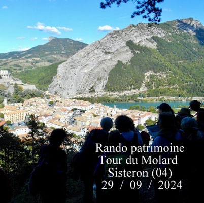 Tour du Molard puis visite commentée de la ville de Sisteron