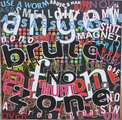 Bitch Magnet, 40 x 40 cm, 2010