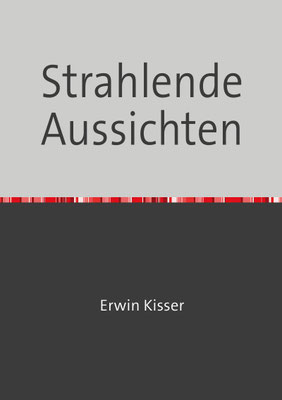 https://www.epubli.com/shop/strahlende-aussichten-9783759807656