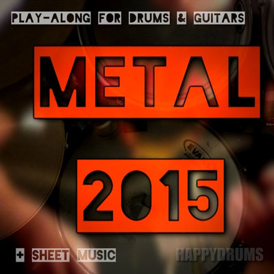 Metal 2015 Play​-​Along Track (drums​/​guitar​/​bass)