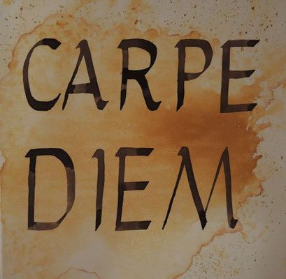 Carpe diem - 30x30 cm