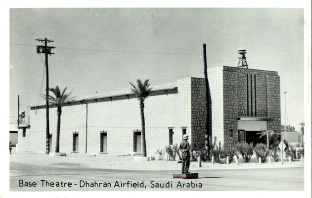 'Base Theatre - Dhahran Airfield, Saudi Arabia
