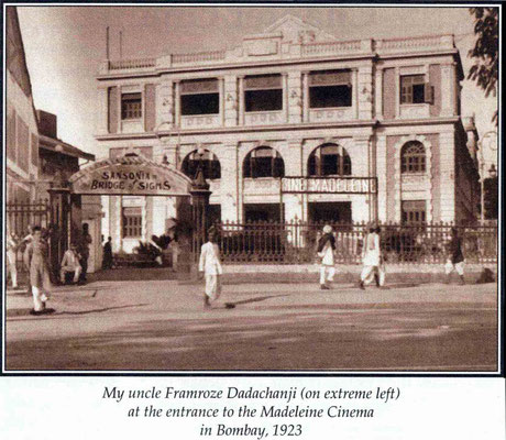 Madelaine Cinema in Bombay. Photo courtesy of Arnavas Dadachanji's book : Gift of Love