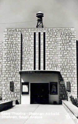 DHAHRAN Airport, Base Theatre 1960