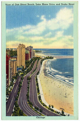View of Oak Street Beach, Lake Shore Drive and Drake Hotel, Chicago