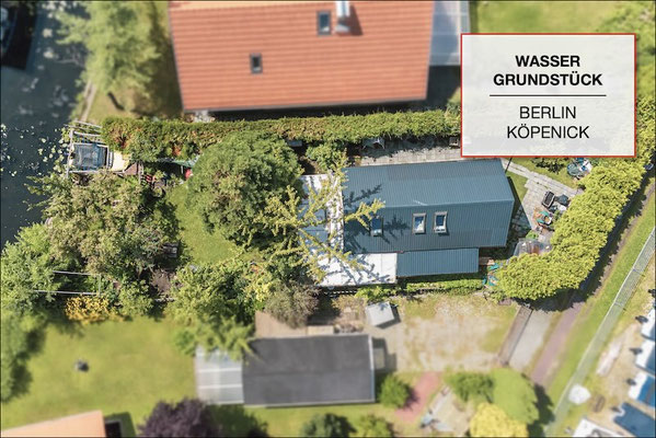 Wassergrundstück Berlin Köpenick – Referenzverkauf Bergen Real Estate