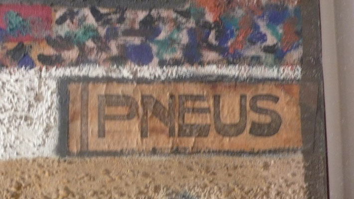 idem Collage "Pneus...", Sand in der Malfarbe