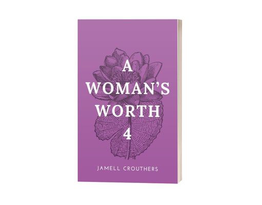 A Woman's Worth 4