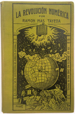 Libro LA REVOLUCIÓN NUMÉRICA, Ramón Mas Tayeda, 528 páginas, año 1906, 14x21 cm