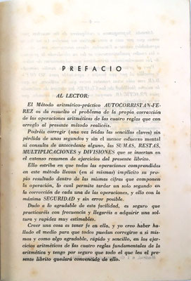 El método propuesto en el AUTOCORRISTÁN FÉREZ sirve para corregir sumas, restas, multiplicaciones y  divisiones