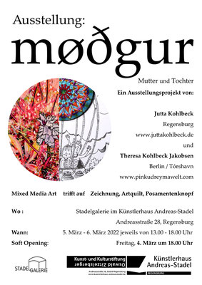 Plakat zur Ausstellung: Møðgur -Mutter und Tochter / Kuenstlerhaus Andreasstadel in Regensburg / 2022