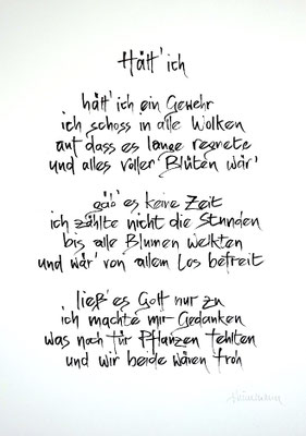 Vollansicht Kalligrafie „Hätt´ ich“ Tusche auf Papier