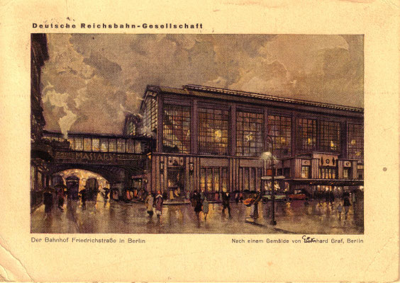 Motive Gerhard Grafs ziehren viele Wandkalender (z. B. als "Kunstbeilage" zu den Wandkalendern des Deutschen Kalisyndikats), Kunstdrucke und Kunstpostkarten (im Bild: Bahnhof Friedrichstraße um 1927 II, WVZ 0081), 