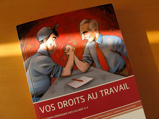 BAS. Vos droits au travail. © 2011