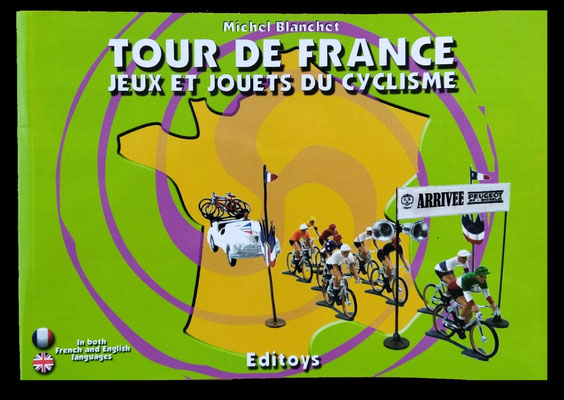 TOUR DE FRANCE  Jeux et jouets du cyclisme