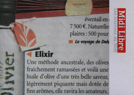 Une huile d’olive d’une très belle saveur
