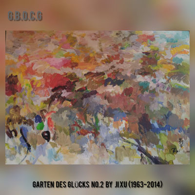 "Garten des Glücks " by Ji Xu (1963-2014)94x130cm acrlic on canvas 8.800,00€